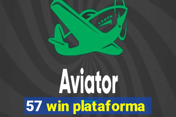 57 win plataforma